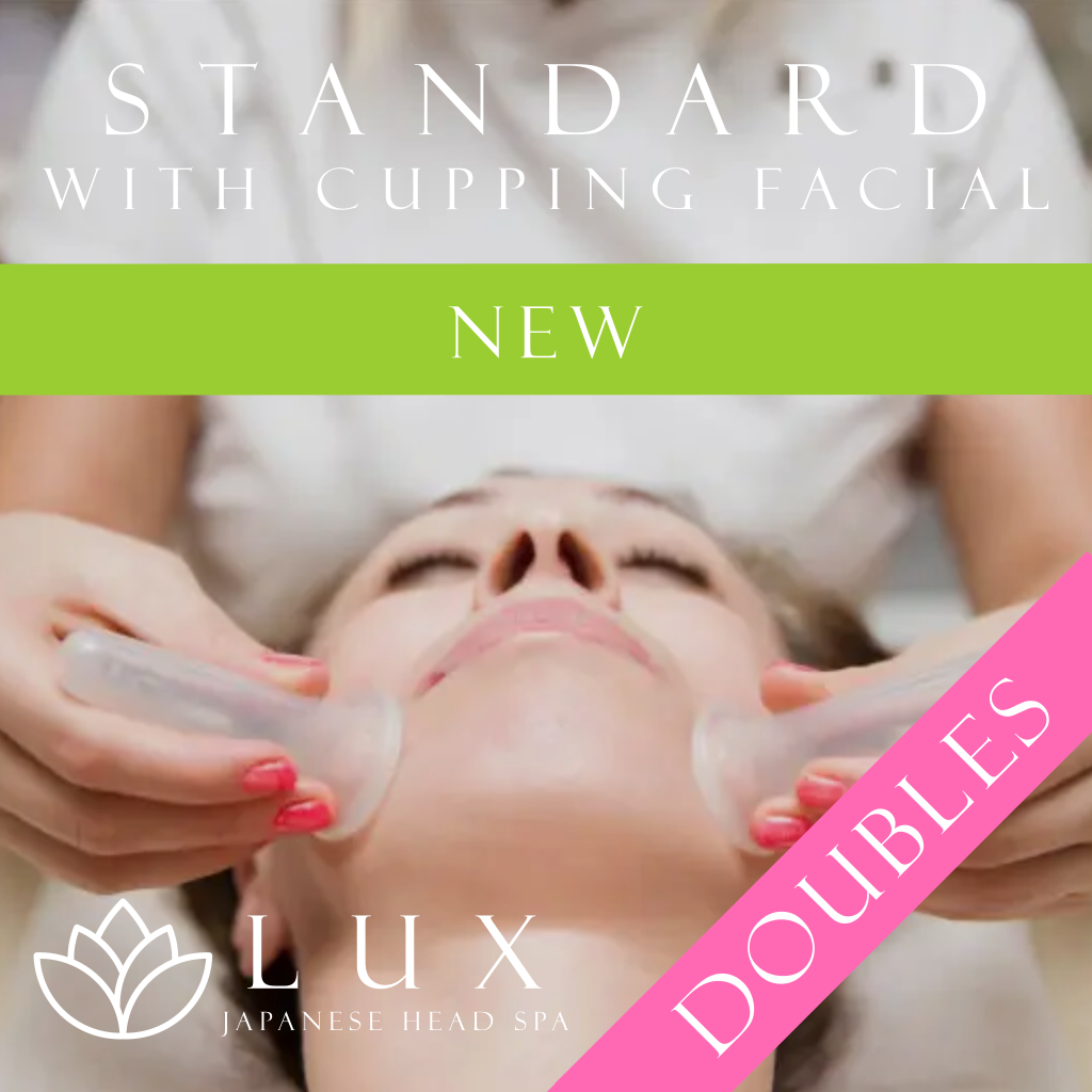 DOUBLES Cupping Facial Standard Japanese Head Spa